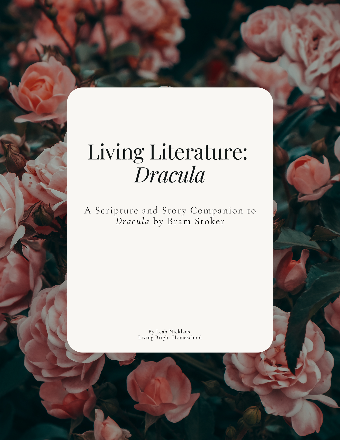 Living Literature: Dracula Book Guide